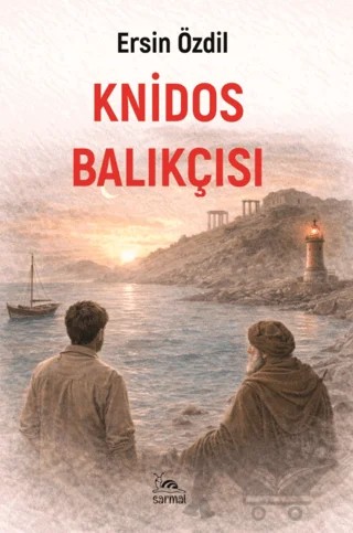 Knidos Balıkçısı – Ersin Özdil – Sarmal Kitabevi kitap kapağı