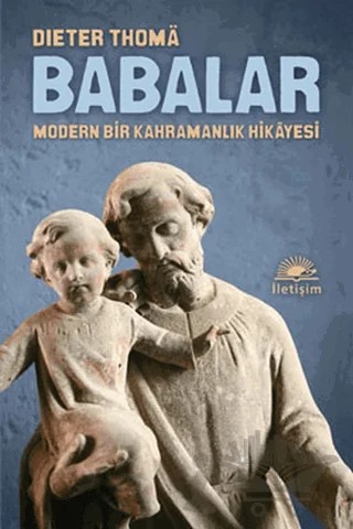 Babalar – Dieter Thoma – İletişim Yayınevi kitap kapağı