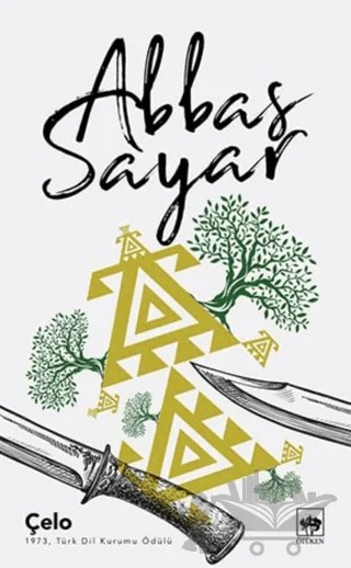 Çelo – Abbas Sayar – Ötüken Neşriyat kitap kapağı