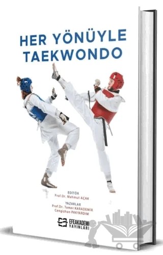 Her Yönüyle Taekwondo – Tamer Karademir – Efe Akademi Yayınları kitap kapağı