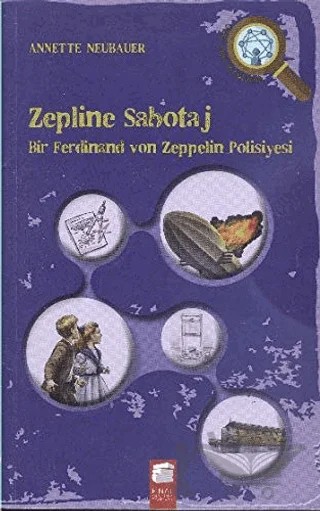 Zepline Sabotaj – Annette Neubauer – Final Kültür Sanat Yayınları kitap kapağı