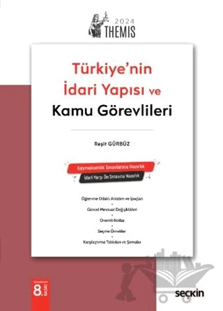 THEMIS - Türkiye'nin İdari Yapısı ve Kamu Görevlileri – Reşit Gürbüz – Seçkin Yayıncılık kitap kapağı