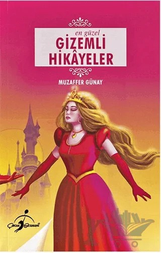 En Güzel Gizemli Hikayeler – Muzaffer Günay – Çocuk Gezegeni kitap kapağı