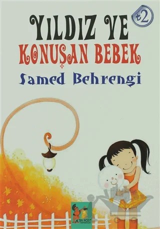 Yıldız ve Konuşan Bebek – Samed Behrengi – Altın Post Yayıncılık kitap kapağı