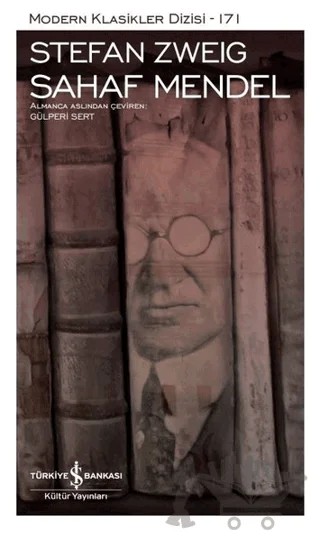 Sahaf Mendel (Şömizli) – Stefan Zweıg – İş Bankası Kültür Yayınları kitap kapağı