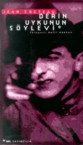 Derin Uykunun Söylevi – Jean Cocteau – Sel Yayıncılık kitap kapağı