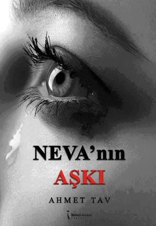 Neva'nın Aşkı – Ahmet Tav – İkinci Adam Yayınları kitap kapağı
