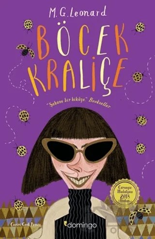 Böcek Kraliçe – M. G. Leonard – Domingo Yayınevi kitap kapağı