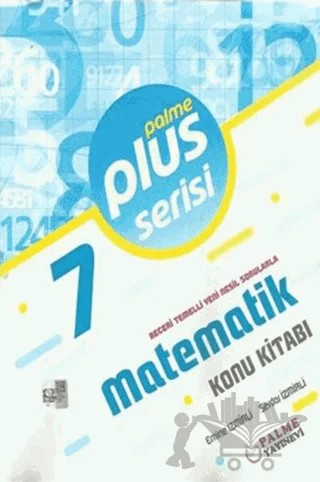 7. Sınıf Matematik Plus Serisi Konu Kitabı – Emine İzmirli, Serdar İzmirli – Palme Yayınları kitap kapağı