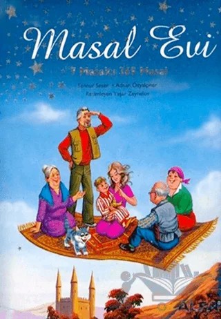 Masal Evi 7 Masalcı 365 Masal – Adnan Özyalçıner, Şennur Sezer – Büyülü Fener Yayınları kitap kapağı