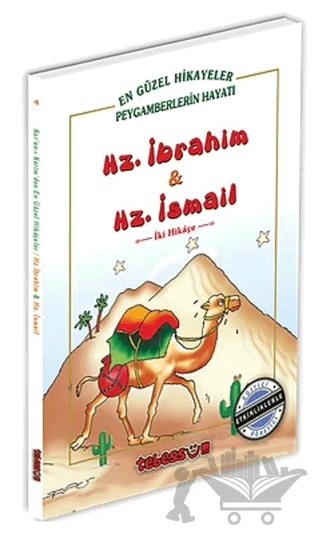 Hz. İbrahim ve Hz. İsmail – Saniyasnain Khan – Tebessüm Yayınları kitap kapağı