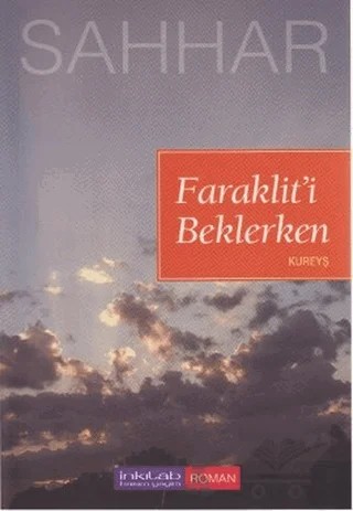 Faraklit’i Beklerken – Abdülhamid Cude Es-Sahhar – İnkılab Yayınları kitap kapağı