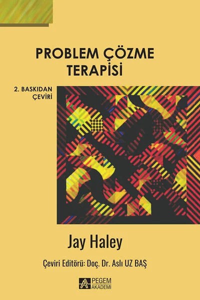 Problem Çözme Terapisi – Arthur M.Nezu, Jay Haley – Pegem Akademi Yayıncılık kitap kapağı