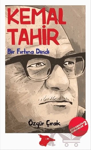 Kemal Tahir – Özgür Çırak – Alakarga Sanat Yayınları kitap kapağı