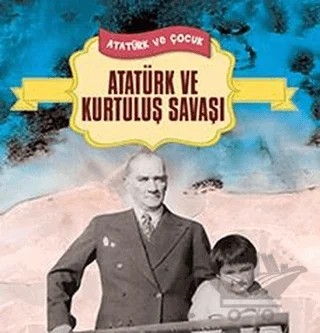 Atatürk ve Kurtuluş Savaşı – Neriman Şimşek – Yılmaz Basım kitap kapağı