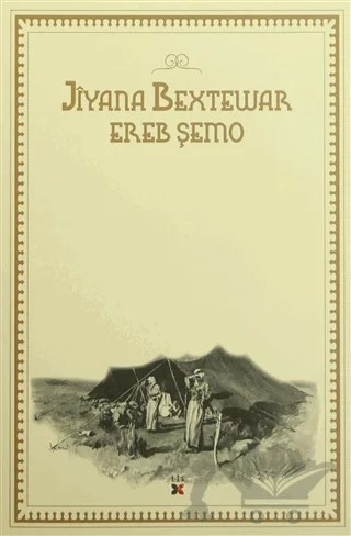Jiyana Bextewar – Ereb Şemo – Lis Basın Yayın kitap kapağı