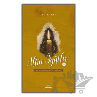 Altın Öğütler 1 – Latif Batı – Meneviş Yayınları kitap kapağı