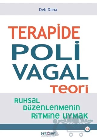 Terapide Polivagal Teori – Deb Dana – Psikonet Yayınları kitap kapağı