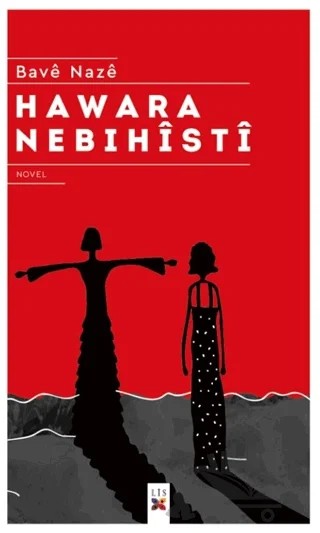Hawara Nebıhisti – Bave Naze – Lis Basın Yayın kitap kapağı