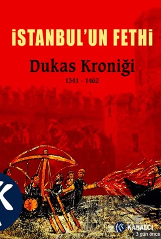 İstanbul’un Fethi – Dukas – Kabalcı Yayınevi - Doruk Yayınları kitap kapağı