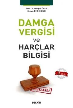 Damga Vergisi ve Harçlar Bilgisi – Erdoğan Öner, Cenker Değirmenci – Seçkin Yayıncılık kitap kapağı