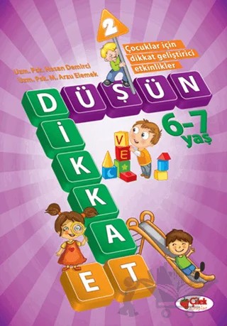 Düşün ve Dikkat Et 2 (6-7 Yaş) – Kolektif – Çilek Kitaplar kitap kapağı