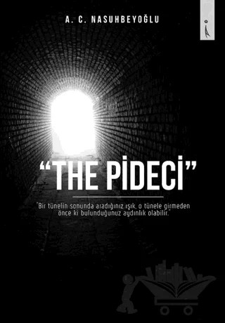The Pideci – A. C. Nasuhbeyoğlu – İkinci Adam Yayınları kitap kapağı