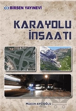 Karayolu İnşaatı – Müslim Avcıoğlu – Birsen Yayınevi kitap kapağı