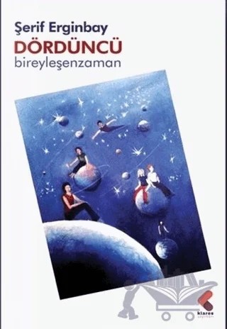 Dördüncü Bireyleşen Zaman – Şerif Enginbay – Klaros Yayınları kitap kapağı