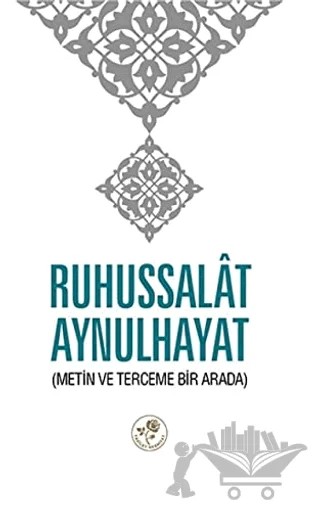 Ruhussalat Aynulhayat – Yusuf Bin Zeynüddin – Fazilet Neşriyat kitap kapağı