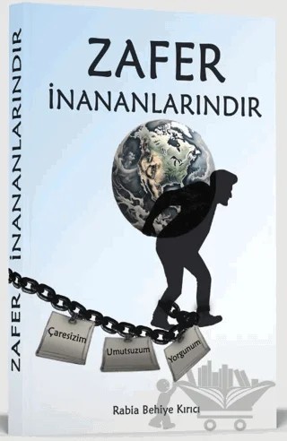 Zafer İnananlarındır – Rabia Behiye Kırıcı – Yazarın Kendi Yayını - Rabia Behiye Kırıcı kitap kapağı