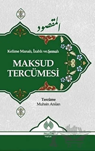 Maksud Tercümesi – Muhsin Arslan – Muallim Neşriyat kitap kapağı