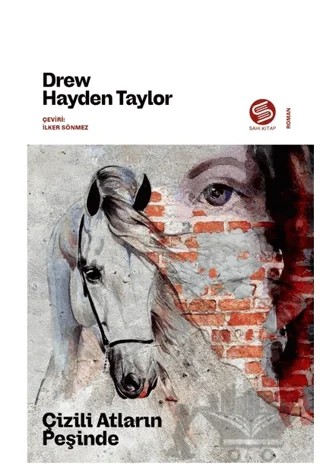 Çizili Atların Peşinde – Hayden Taylor – Sahi Kitap kitap kapağı