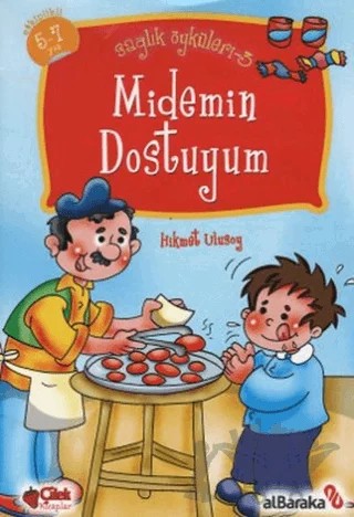 Midemin Dostuyum - Sağlık Öyküleri 3 – Hikmet Ulusoy – Çilek Kitaplar kitap kapağı