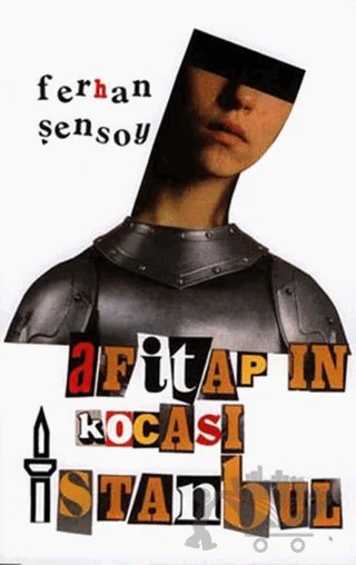 Afitap’ın Kocası İstanbul – Ferhan Şensoy – Ortaoyuncular Yayınları kitap kapağı