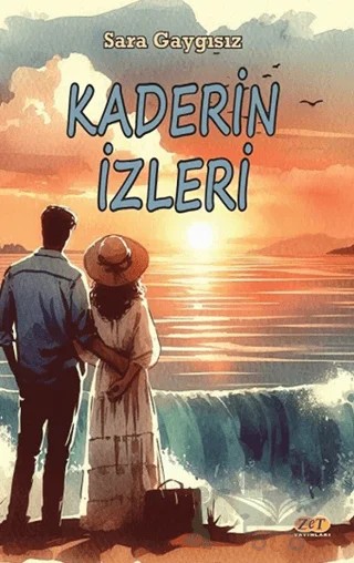 Kaderin İzleri – Sara Gaygısız – Zet Yayınları kitap kapağı
