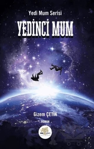 Yedinci Mum – Gizem Çetin – Nar Ağacı Yayınları kitap kapağı
