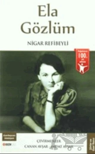 Ela Gözlüm – Nigâr Refibeyli – Bengü Yayınları kitap kapağı