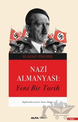 Nazi Almanyası – Klaus P. Fischer – Alfa Yayınları kitap kapağı