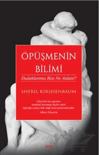 Öpüşmenin Bilimi – Sheril Kirshenbaum – Alfa Yayınları kitap kapağı