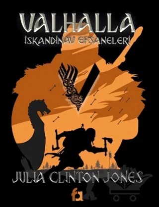 Valhalla İskandinav Efsaneleri – Julia Clinton Jones – Fa Yayınları kitap kapağı
