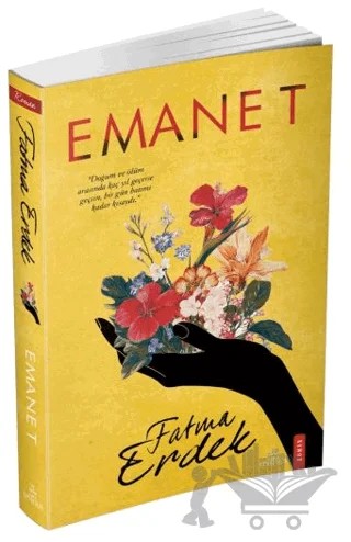 Emanet – Fatma Erdek – Ephesus Yayınları kitap kapağı