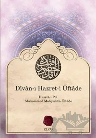 Divan-ı Hazret-i Üftade – Hazret-i Pir M. Muhyiddin Üftade – Revak Kitabevi kitap kapağı