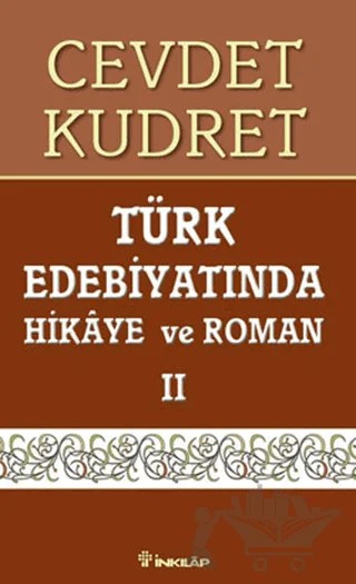 Türk Edebiyatında Hikaye ve Roman 2 – Cevdet Kudret – İnkılap Kitabevi kitap kapağı