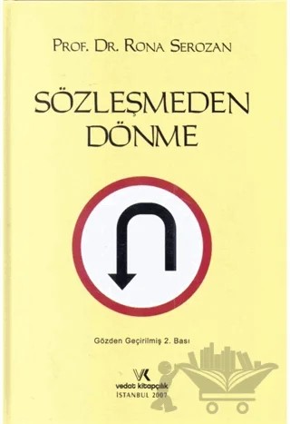 Sözleşmeden Dönme – Rona Serozan – Vedat Kitapçılık kitap kapağı