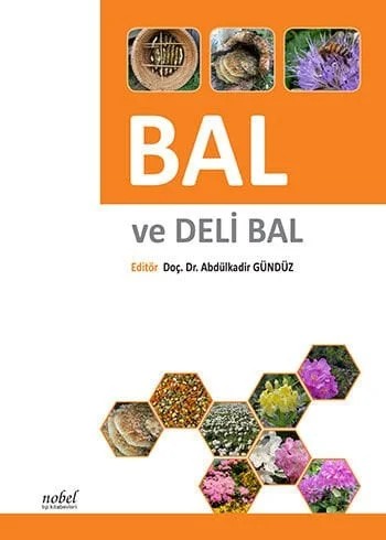 Bal ve Deli Bal – - – Nobel Tıp Kitabevleri kitap kapağı