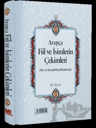 Arapça Fiil ve İsimlerin Çekimleri Rahle Boy – Ali Kara – Kitap Kalbi Yayıncılık kitap kapağı