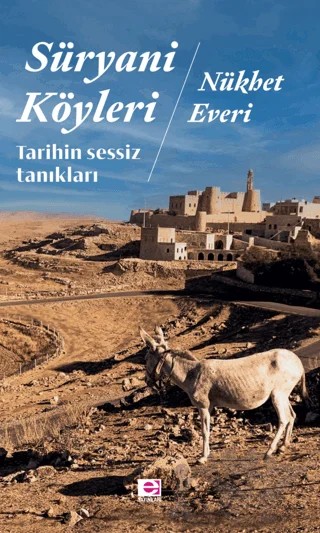 Süryani Köyleri – Nükhet Everi – E Yayınları kitap kapağı