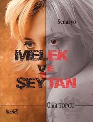 Melek ve Şeytan – Ümit Topcu – Kanes Yayınları kitap kapağı