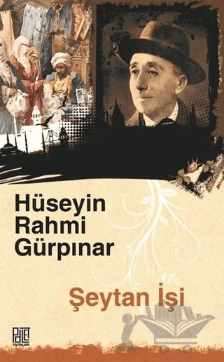Şeytan İşi – Hüseyin Rahmi Gürpınar – Palet Yayınları kitap kapağı